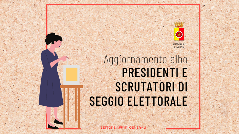 Aggiornamento Albo Scrutatori e Presidenti di seggio