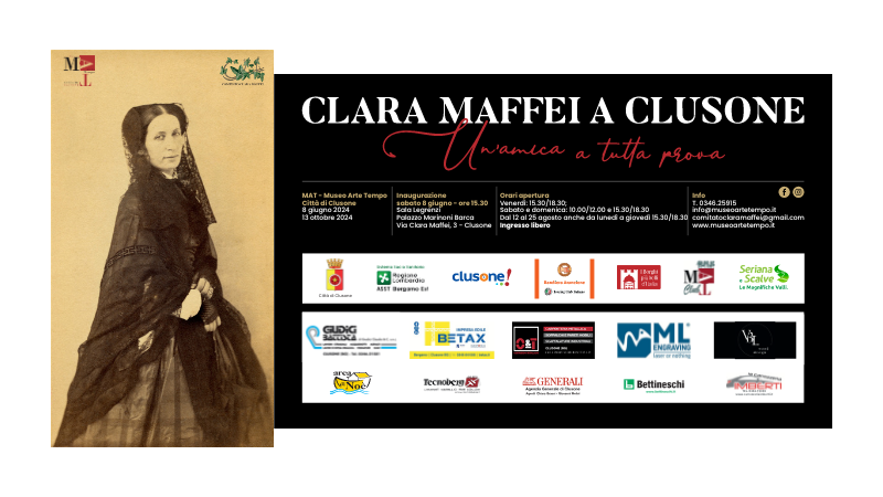 Mostra ''Clara Maffei a Clusone. Un'amica a tutta prova'' presso il MAT