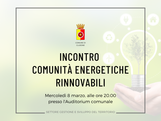 Incontro Comunità Energetiche Rinnovabili - Mercoledì 8 marzo